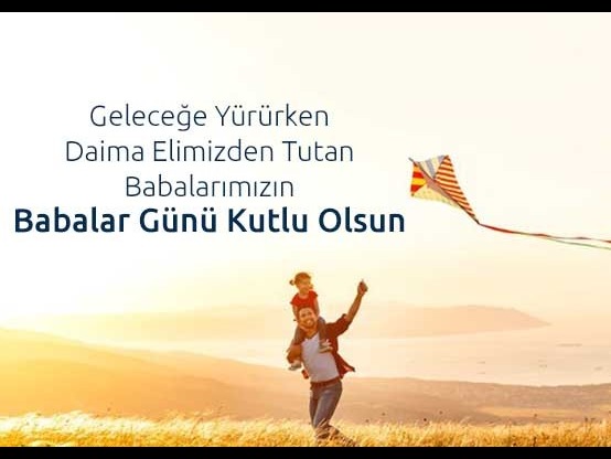 BABALARIMIZIN BABALAR GÜNÜNÜ KUTLARIZ
