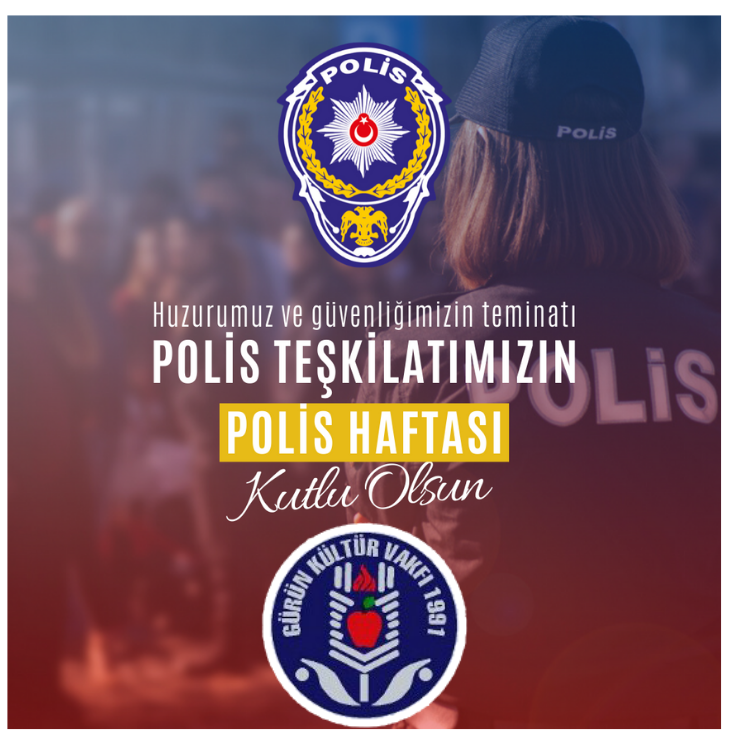 POLİS TEŞKİLATIMIZIN POLİS HAFTASINI KUTLUYORUZ.