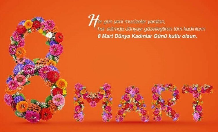 8 MART   KADINLAR GÜNÜNÜ KUTLARIZ