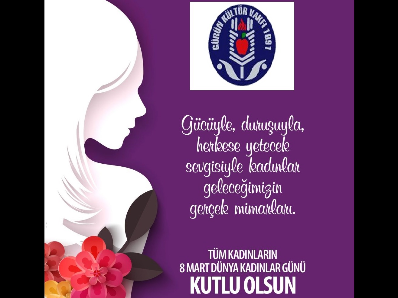 8 MART KADINLAR GÜNÜ KUTLU OLSUN