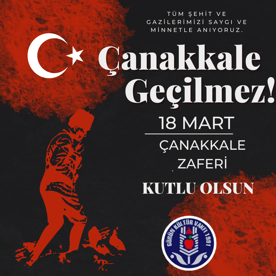 ÇANAKKALE ZAFERİNİN 109.YILI KUTLU OLSUN