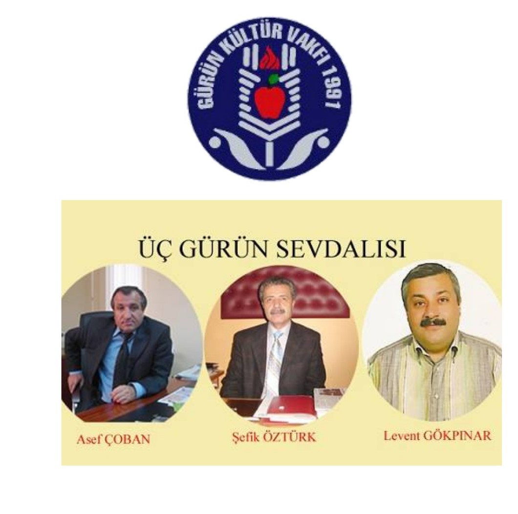 GÜRÜN SEVDALILARINI RAHMETLE ANIYORUZ.