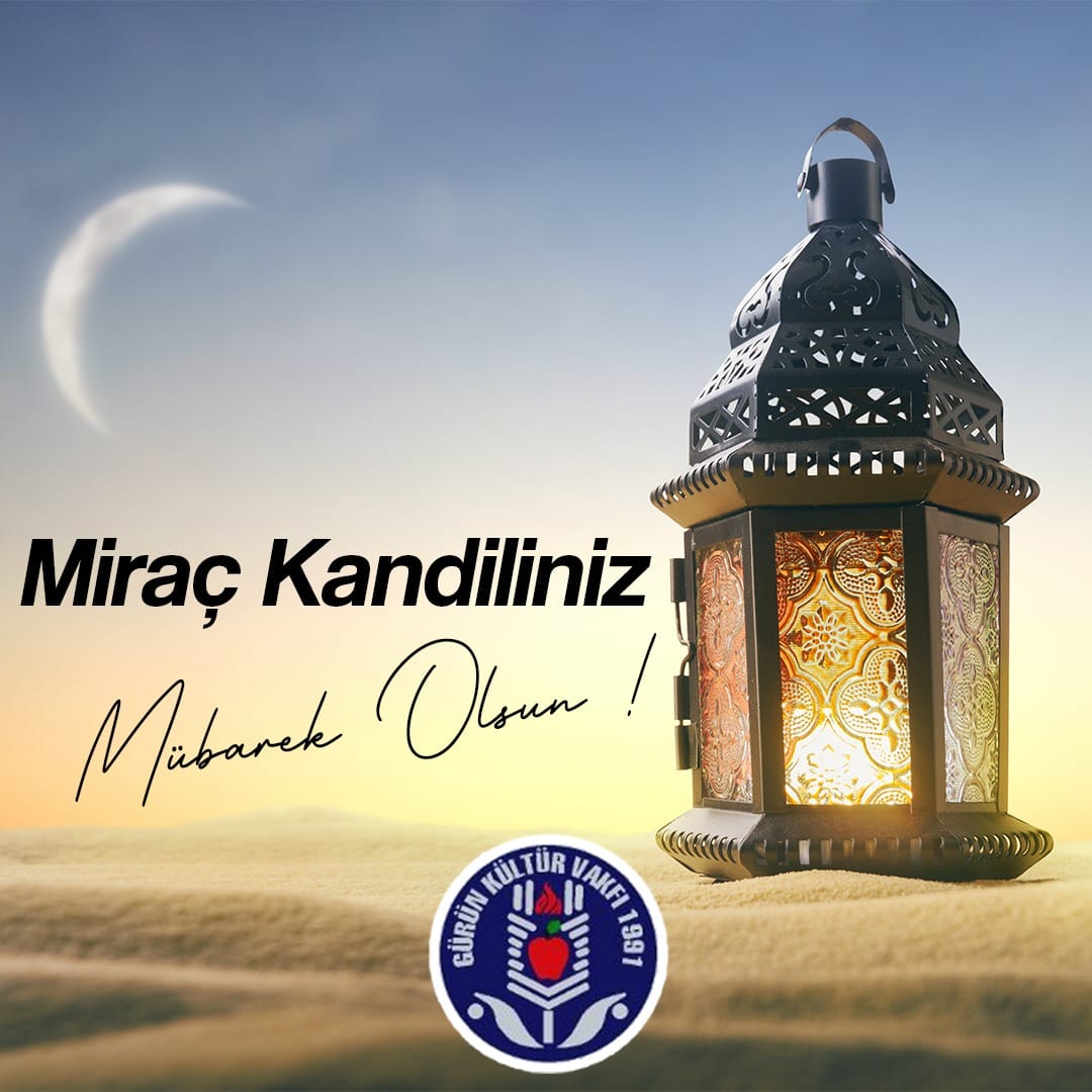 MİRAÇ KANDİLİMİZ MÜBAREK OLSUN