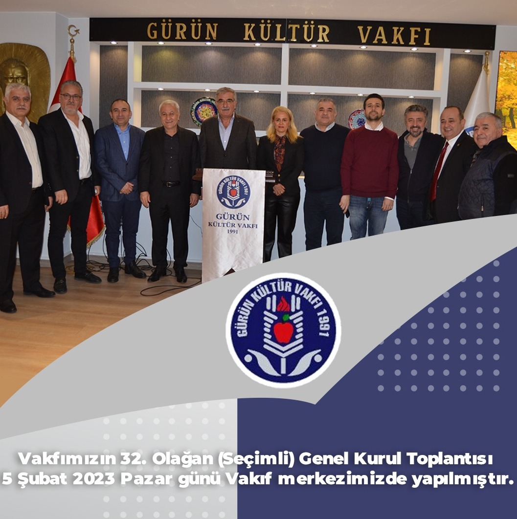 Vakfımızın 32. Olağan (Seçimli) Genel Kurul Toplantısı 5 Şubat 2023 Pazar günü Vakıf merkezimizde yapılmıştır