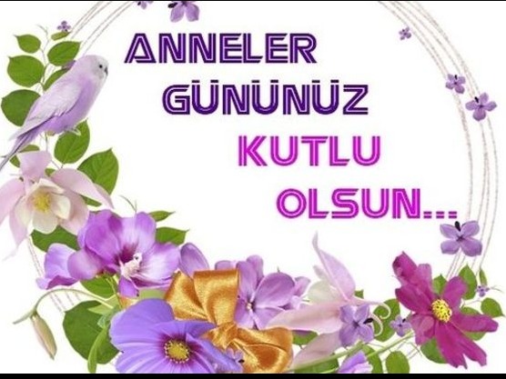 ANNELER GÜNÜNÜ KUTLARIZ.