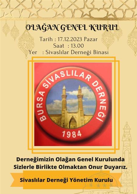 BURSA SİVAS’LILAR DERNEĞİ’NİN OLAĞAN GENEL KURULU’NA KATILDIK.