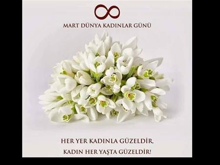 8 MART KADINLAR GÜNÜ KUTLU OLSUN