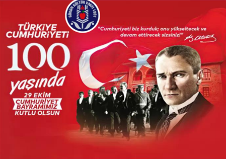 CUMHURİYETİMİZİN 100.YILI KUTLU OLSUN